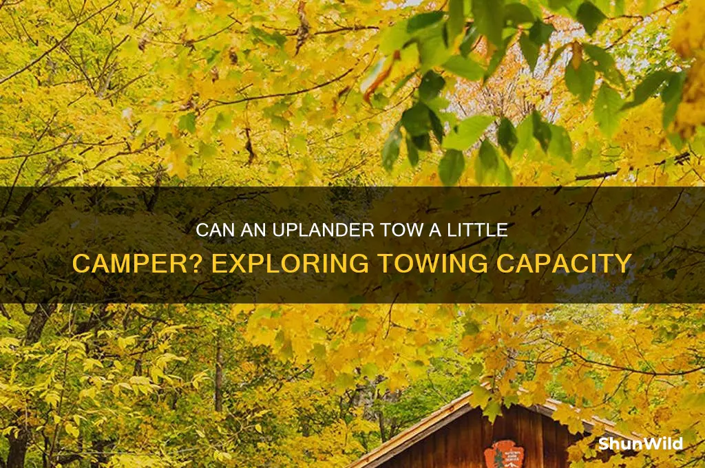 can an uplander tow a little camper