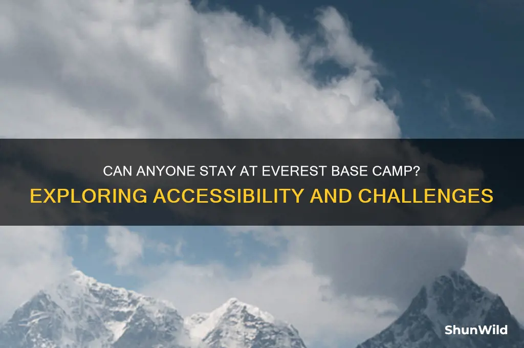 can anyone stayat everest base camp