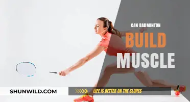 Badminton: Muscle Builder or Just a Fun Game?
