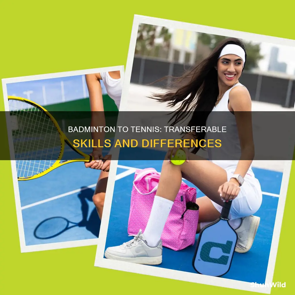 can badminton transfer to tennis