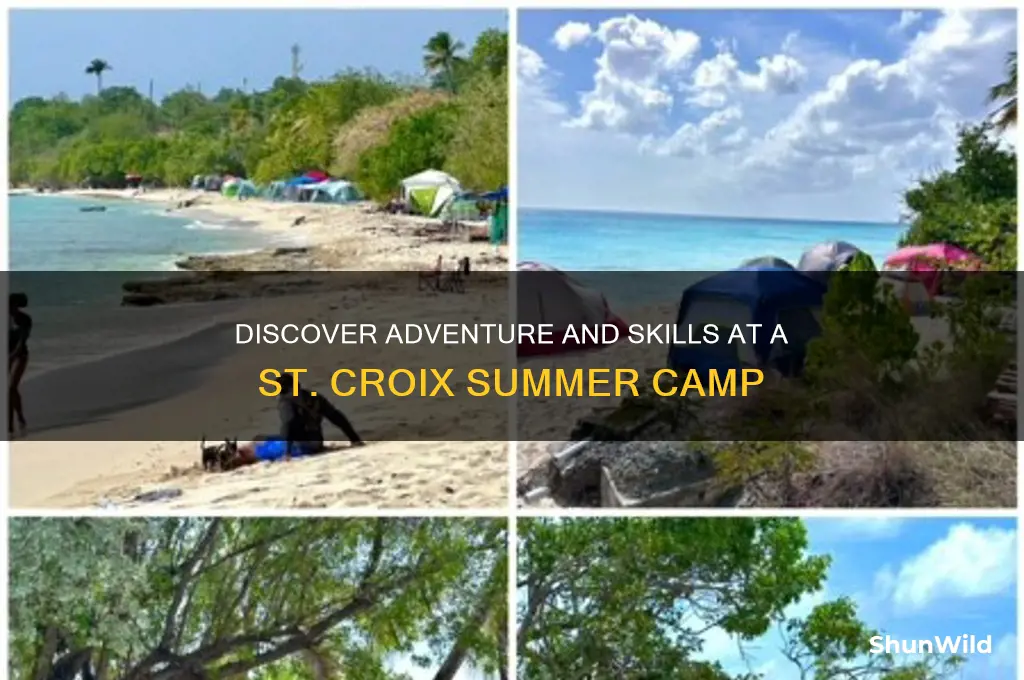can be learned at a camp on st croix