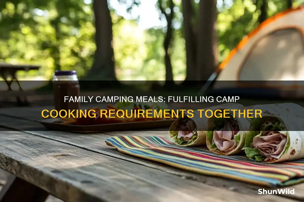 can camp cooking requirement be satisfied with family