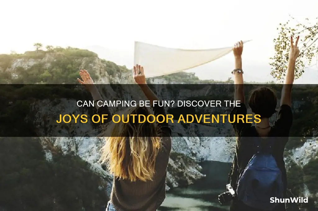 can camping be fun