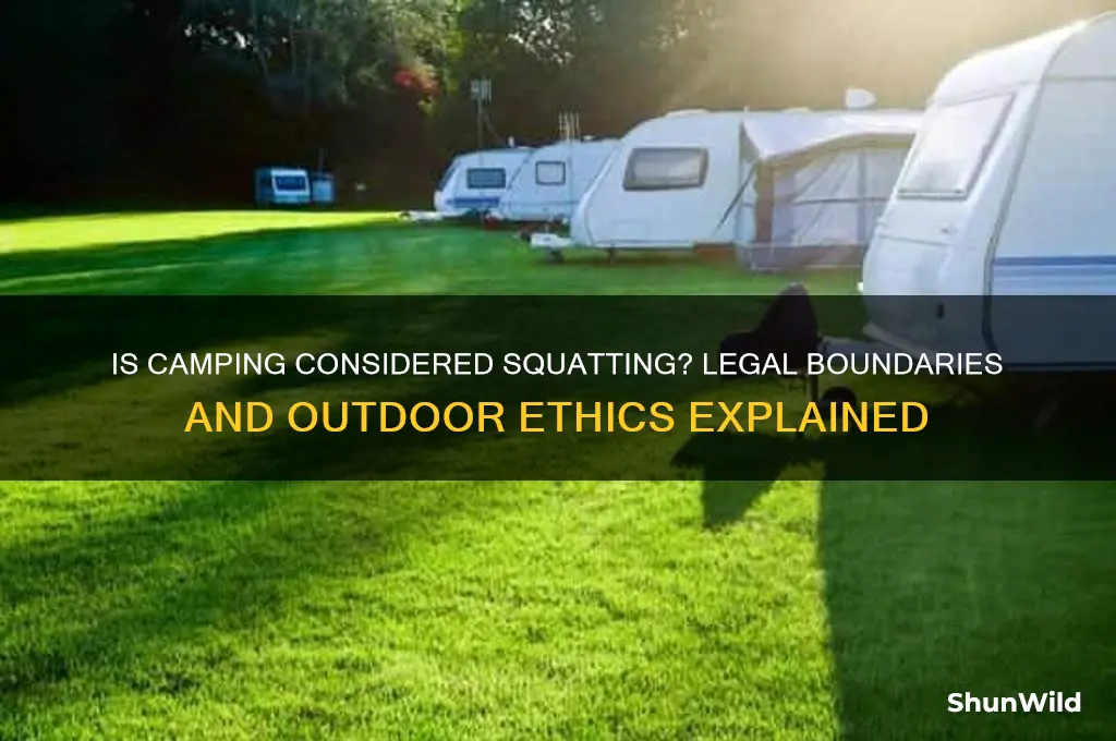 can camping be squating