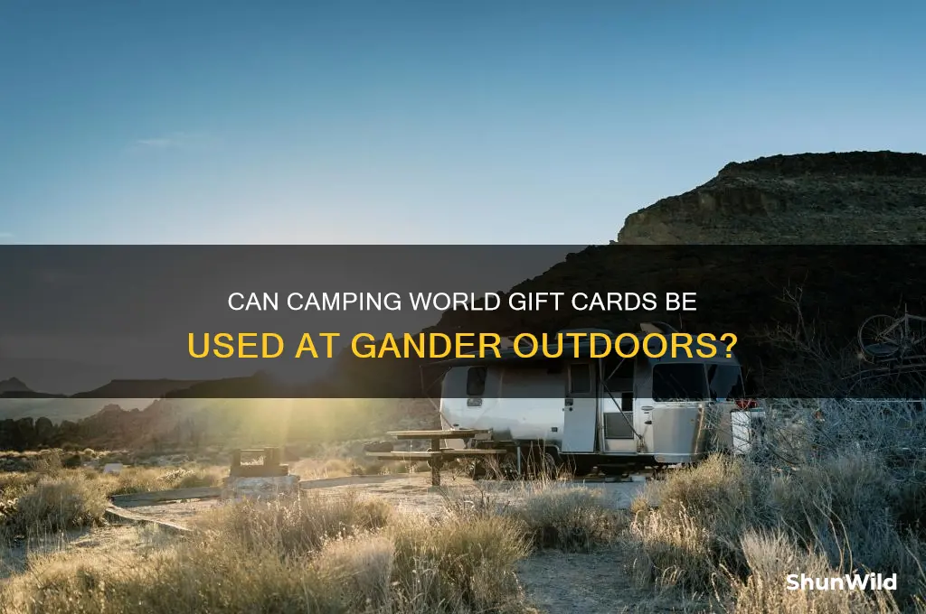 can camping world giftcards be redeemed at gander outdoors
