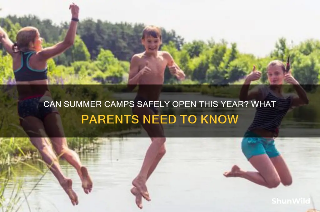 can camps open this summer