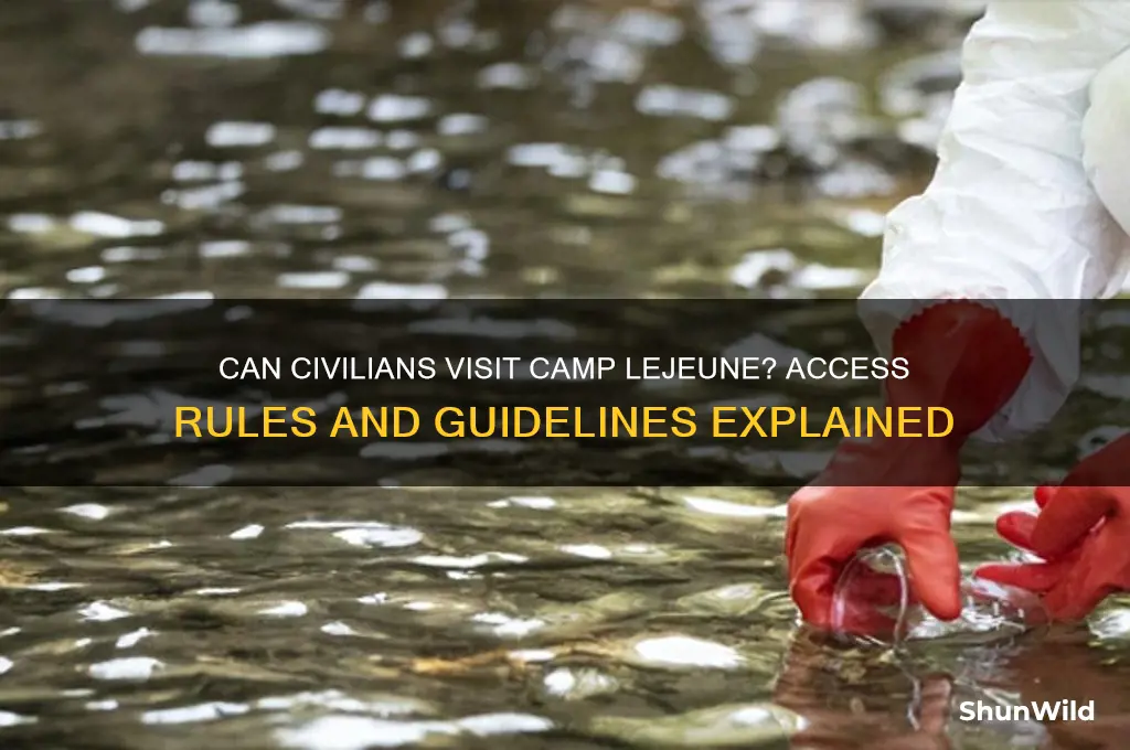 can civilians visit camp lejjeune