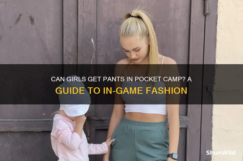 can girls get pants in pockwt camp