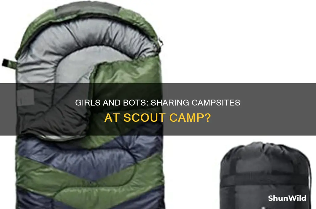 can girls share a campsite with bots at scout camp