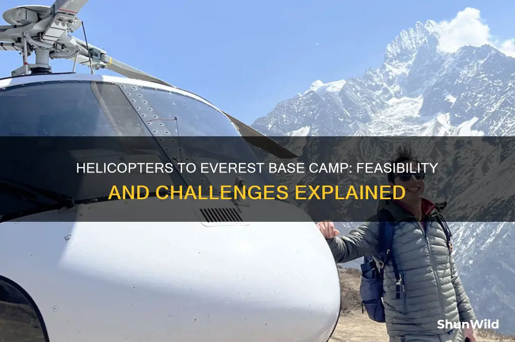 can helicopters fly to everest base camp