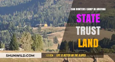 Hunting and Camping on Arizona State Trust Land: Rules and Regulations