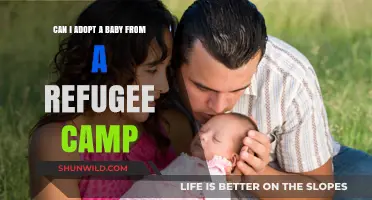 Adopting a Baby from a Refugee Camp: Challenges, Ethics, and Possibilities