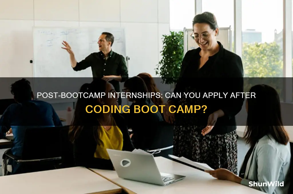 can i apply to an internship after coding boot camp