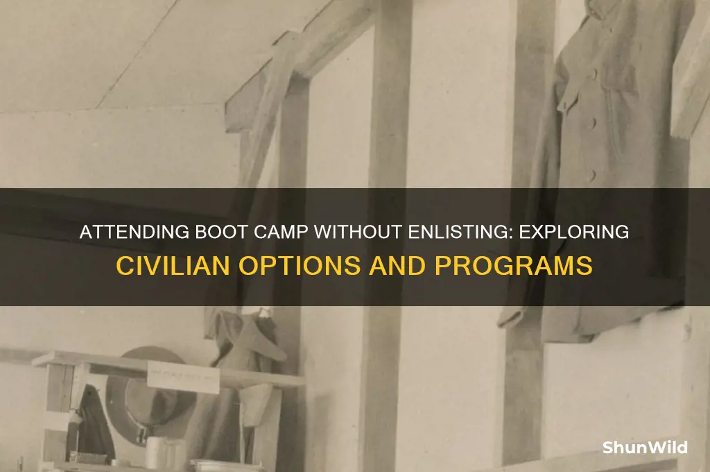 can i attend boot camp without enlisting