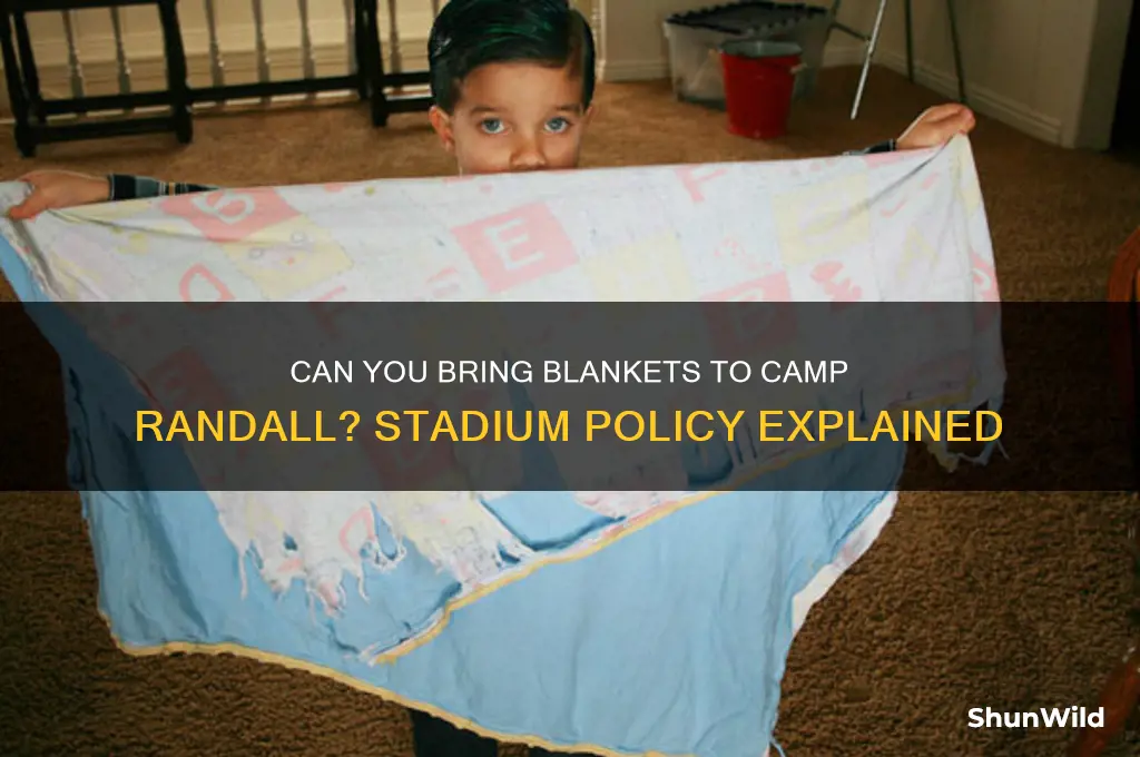 can i bring blankets into camp randall