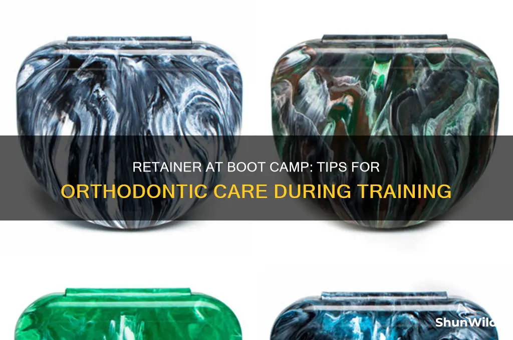 can i bring my retainer to boot camp