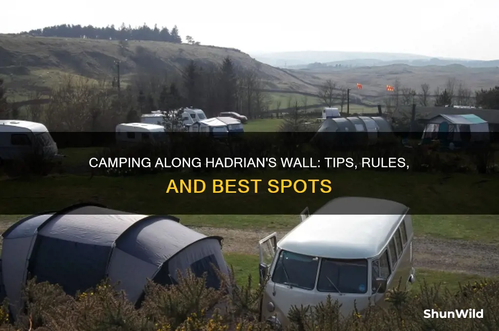 can i camp along hadrians wall