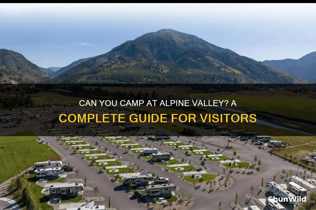 can i camp at alpine valley