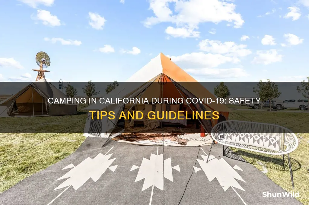 can i camp during covid 19 california
