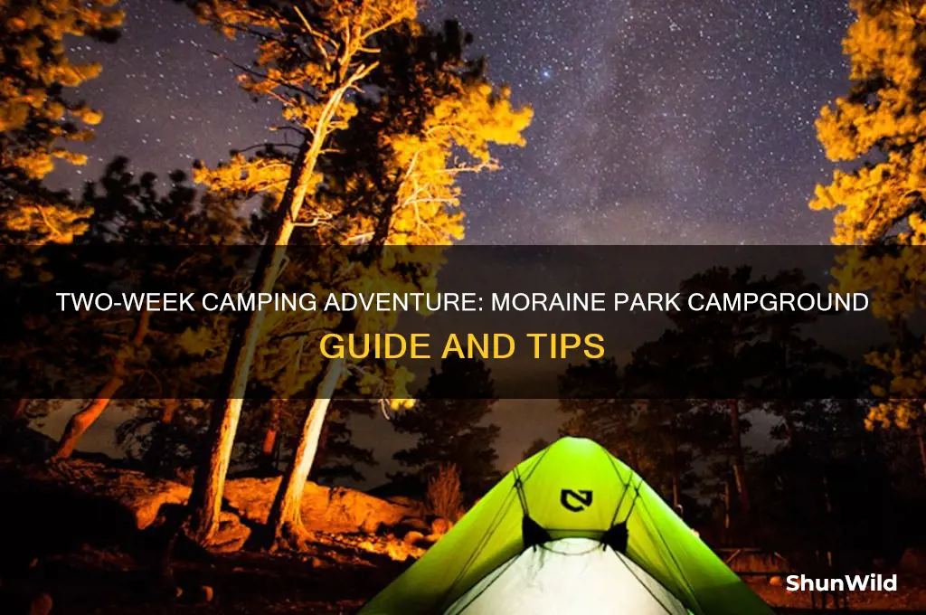 can i camp for two weeks in moraine park campground