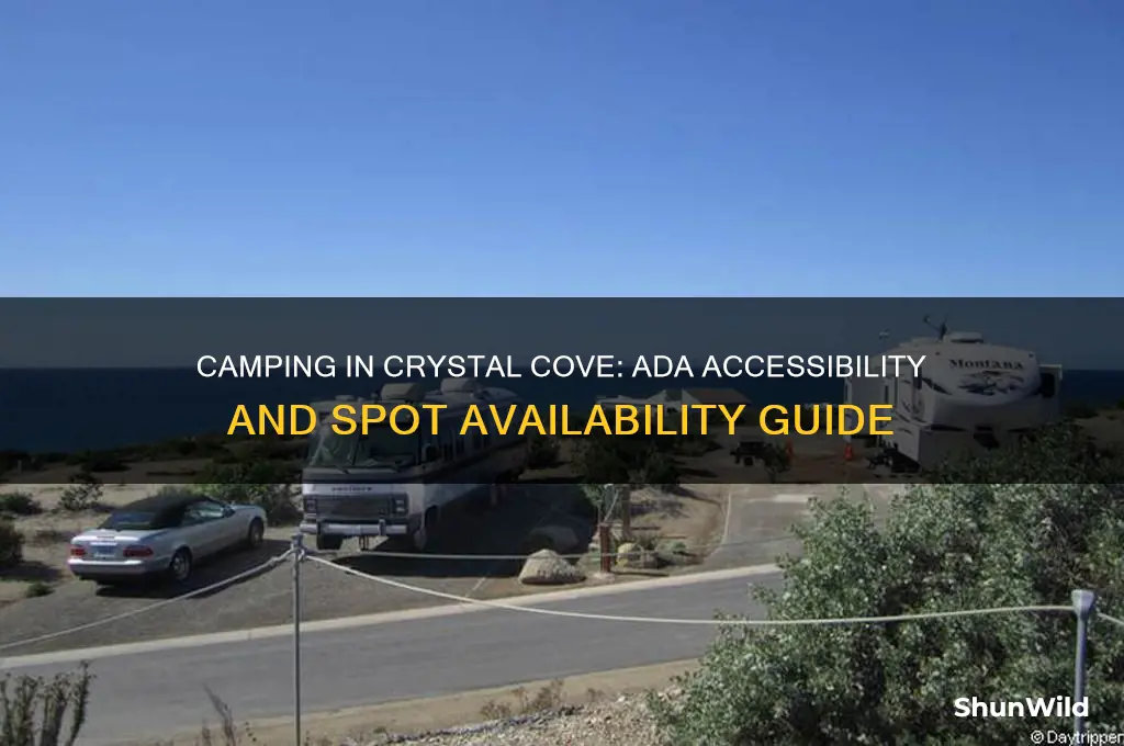 can i camp in crystal cove ada spot