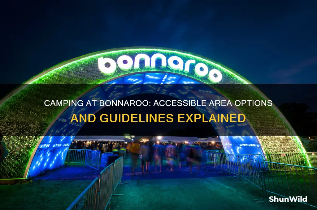 can i camp in the accessable area at bonnaroo
