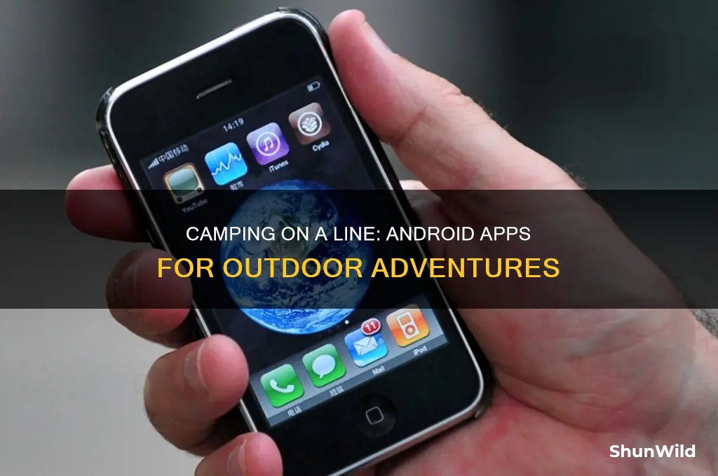 can i camp on a line with android