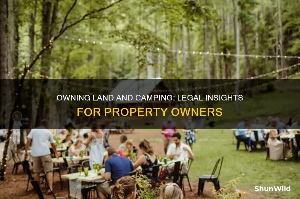 can i camp on a piece of property i own