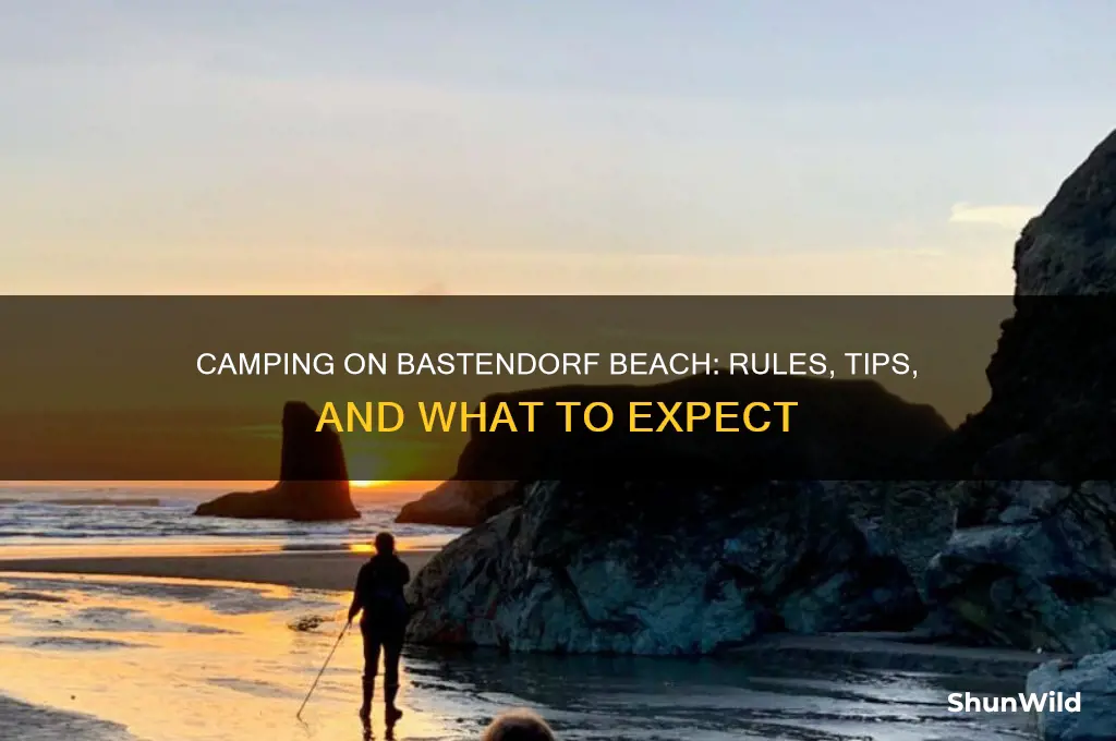 can i camp on bastendorf beach