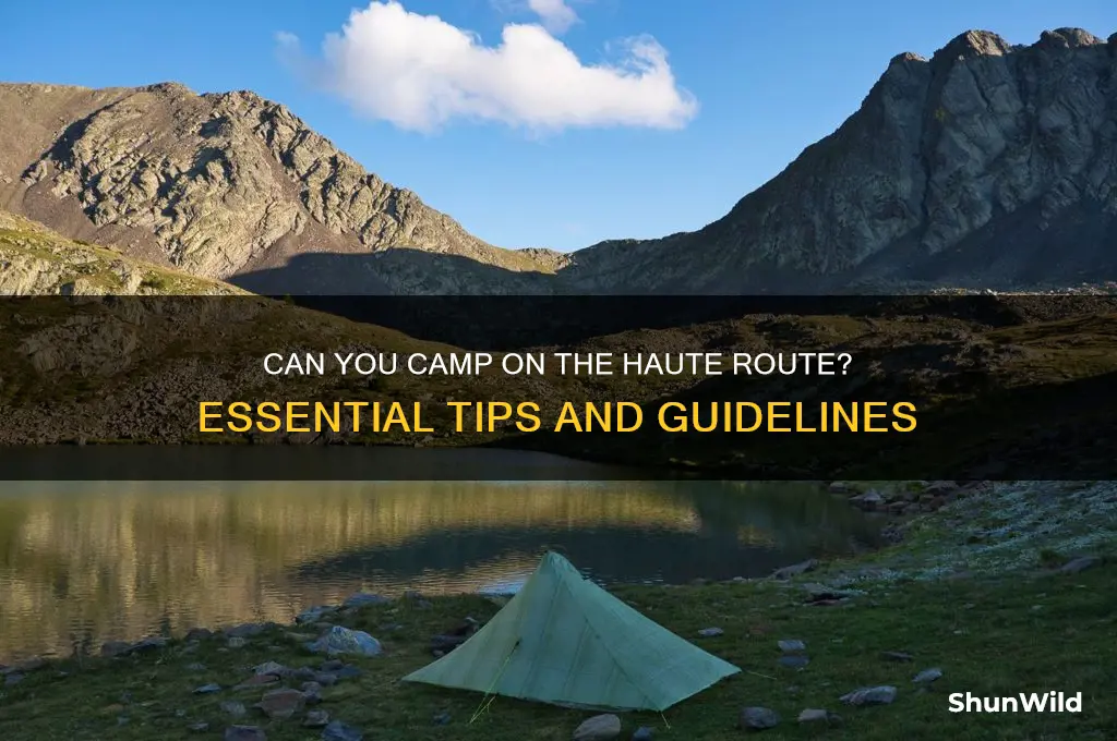 can i camp on haute route