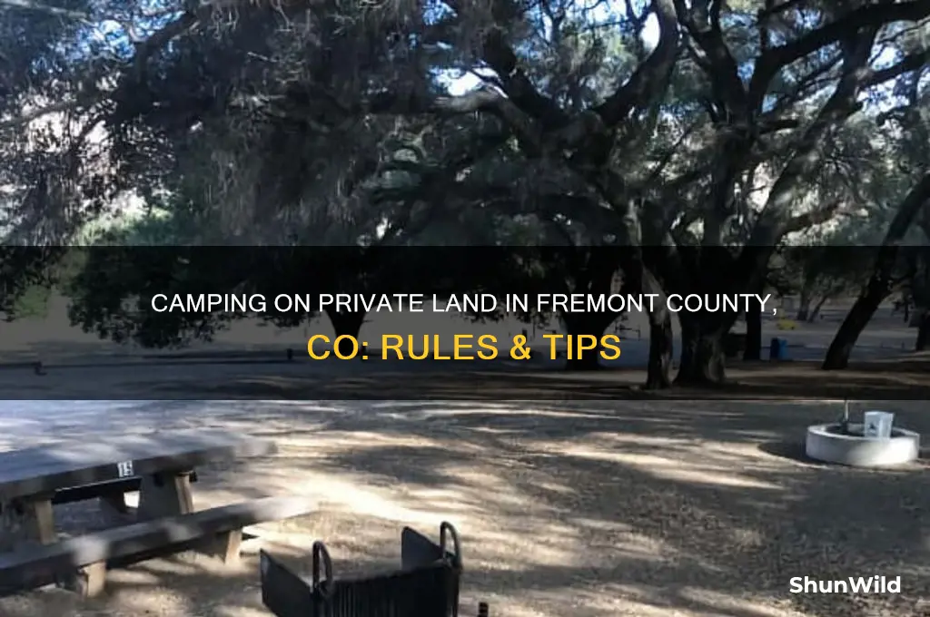 can i camp on my own property fremont county co