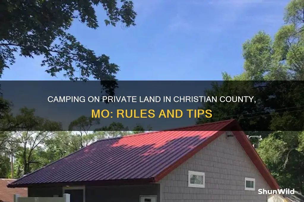 can i camp on private land in christian county mo