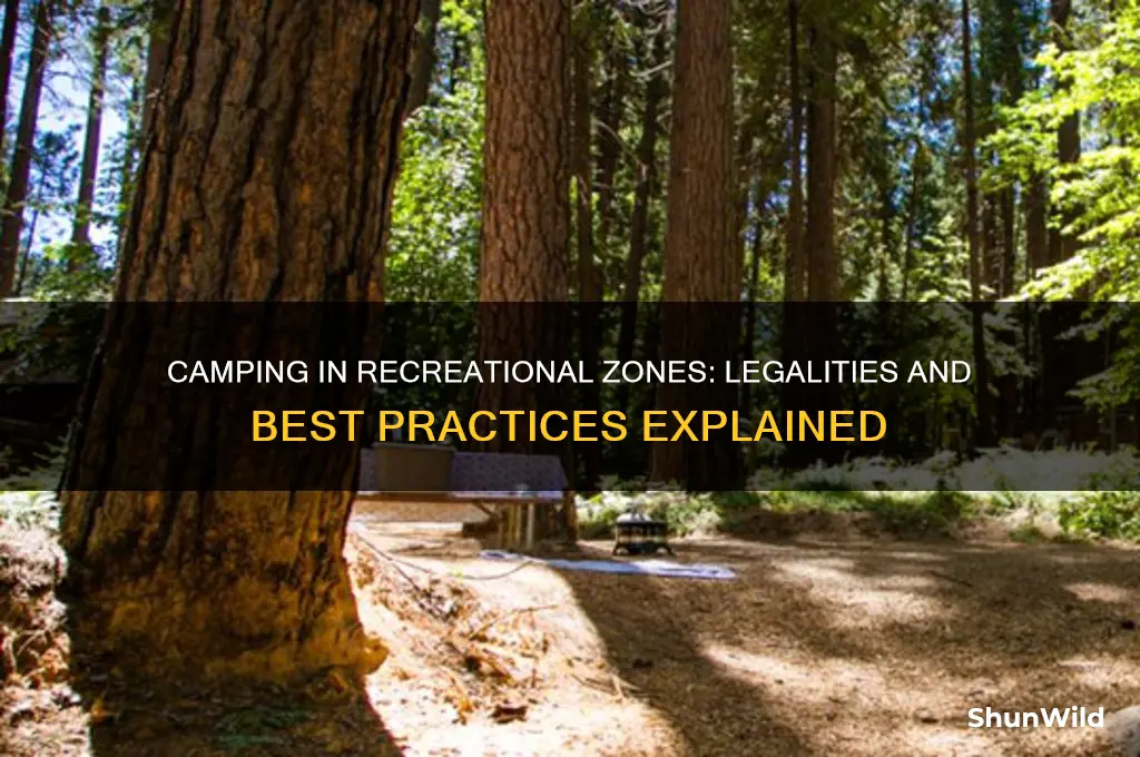 can i camp on recreational zoning