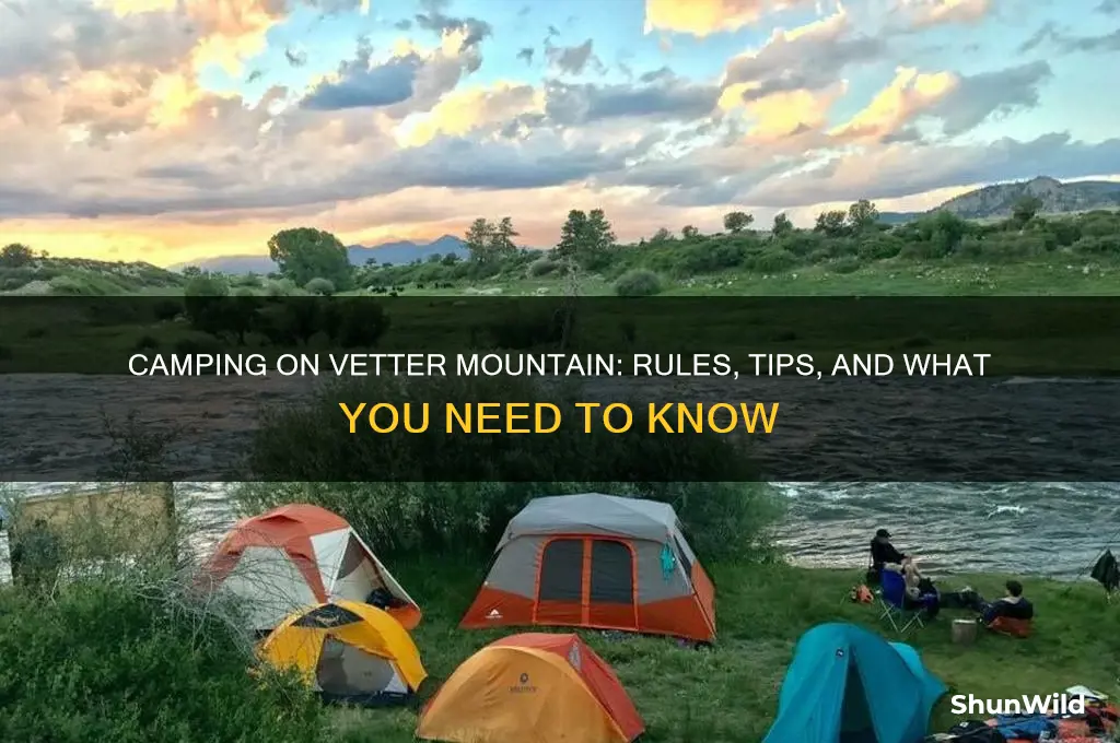 can i camp on vetter mountain