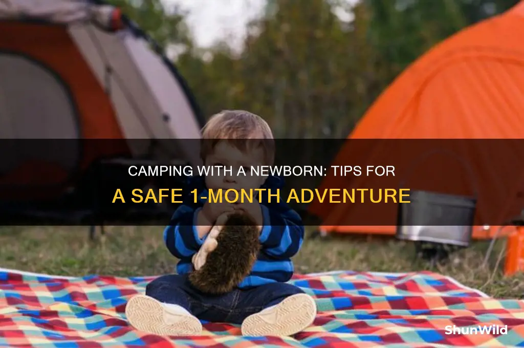can i camp with 1 month old baby