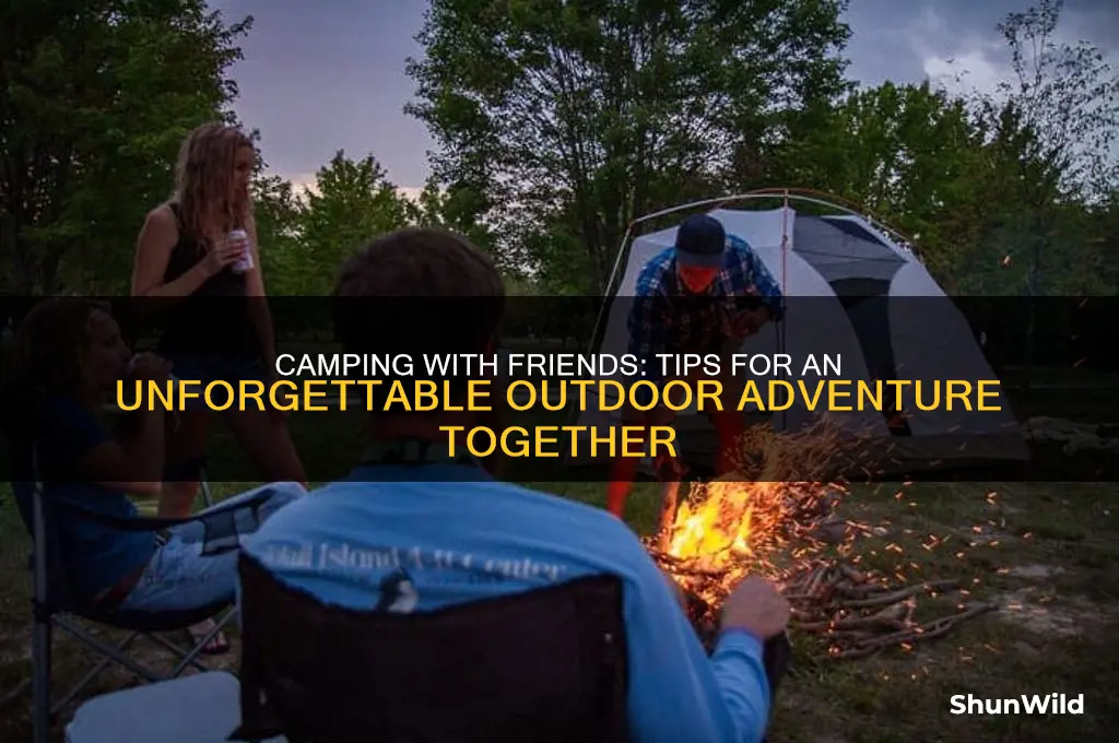 can i camp with friends