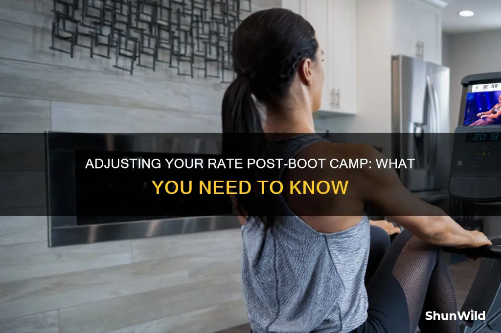 can i change my rate after boot camp