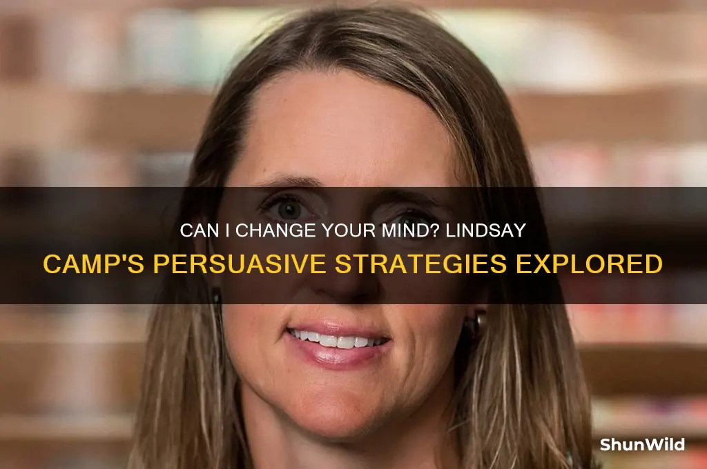 can i change your mind lindsay camp