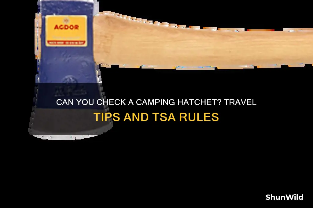 can i check a camping hatchet