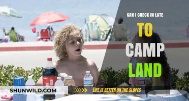 Late Check-In at Camp Land: Policies, Tips, and What to Expect