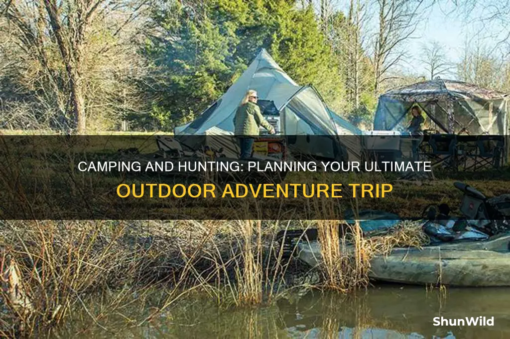 can i do a camping hunting trip