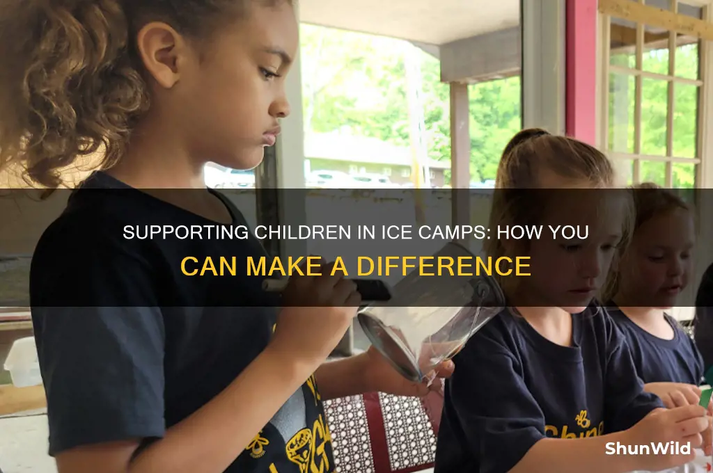 can i donate to children in ice camps