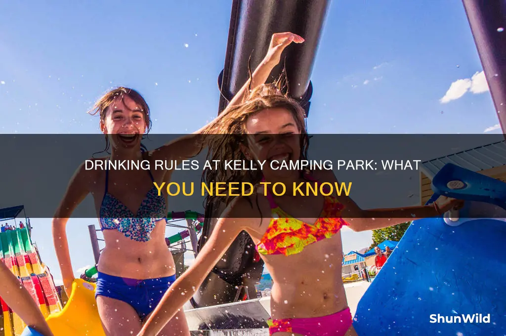 can i drink at kelly camping park