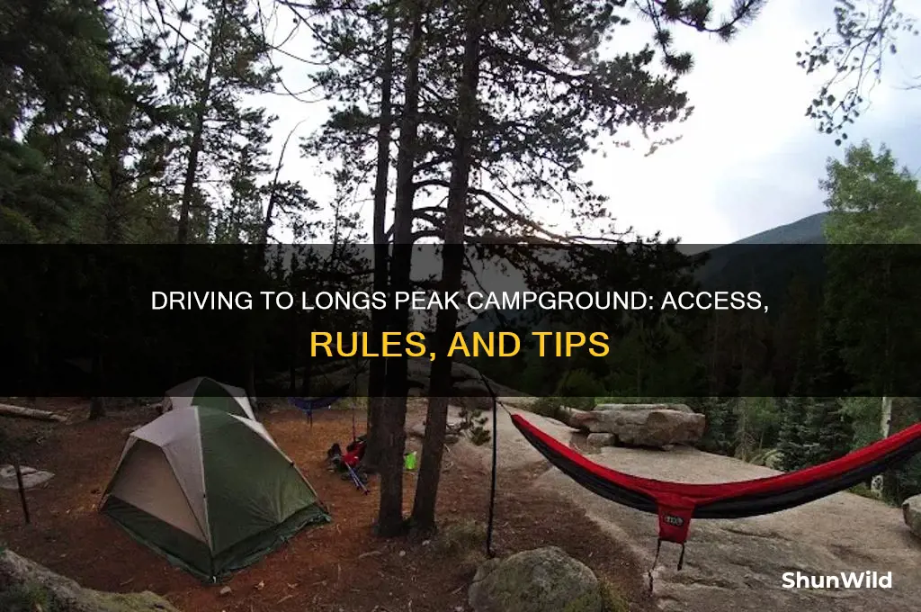 can i drive into longs peak camp ground