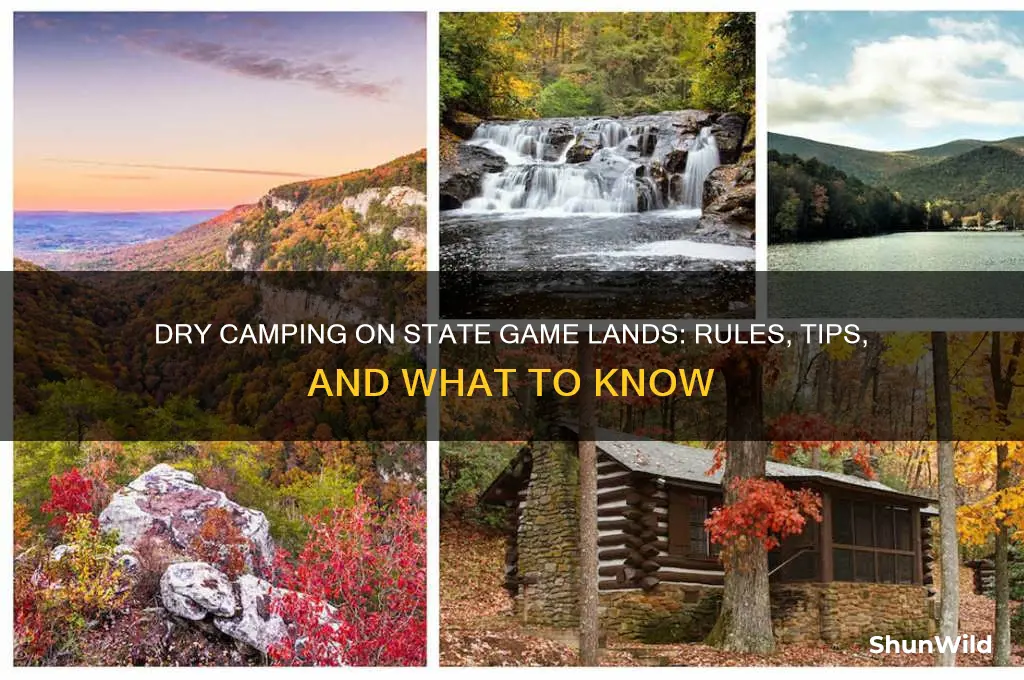 can i dry camp on state game lands