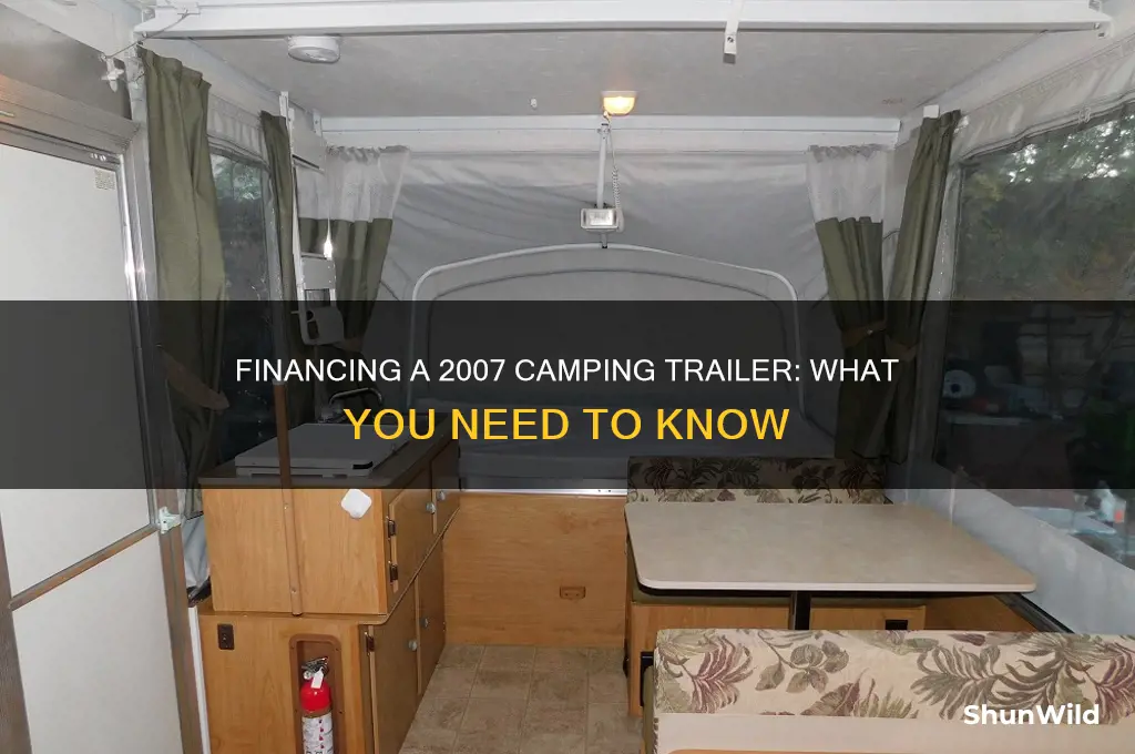 can i finance a 2007 camping trailer