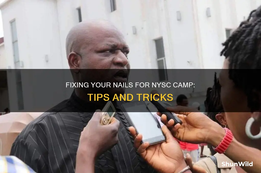 can i fix my nails to nysc camp