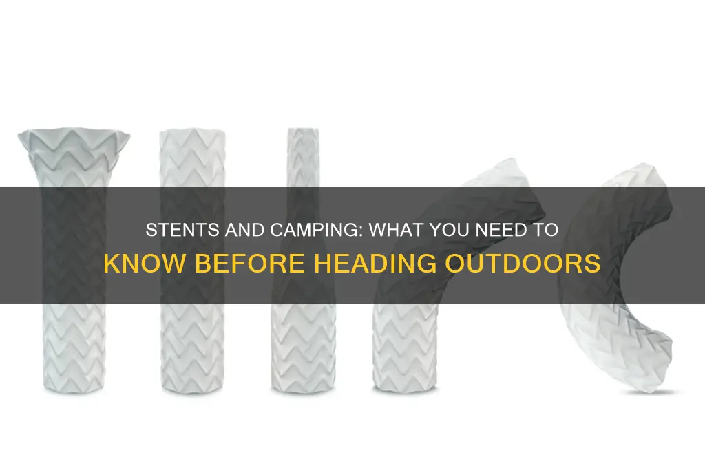 can i get camp if i put stents