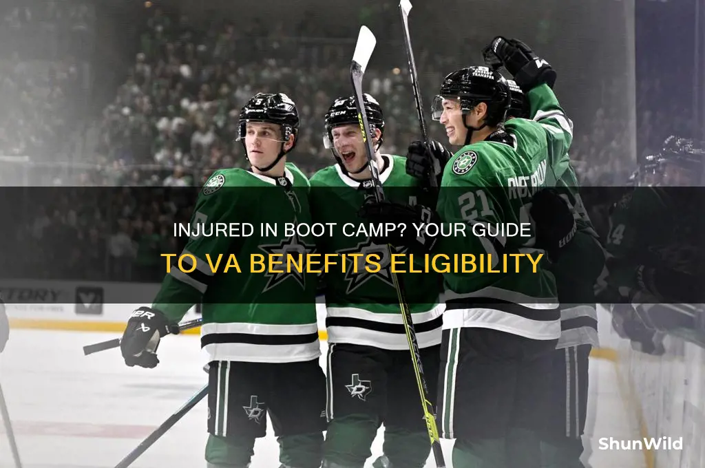 can i get va benefits if injured in boot camp