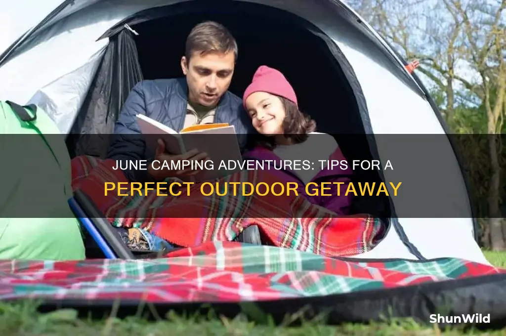 can i go camping in june